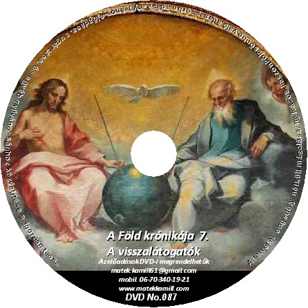 A fld krnikja 07. Visszaltogatk előads